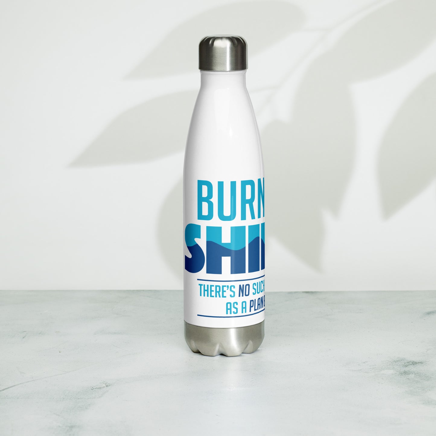 Burn the Ships Stainless Steel Water Bottle